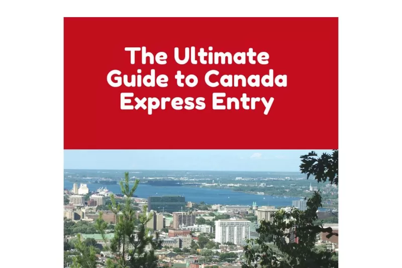 The Ultimate Guide-to Canada Express Entry